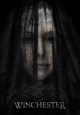 Winchester (2018) คฤหาสน์ขังผี ดูหนังออนไลน์ HD