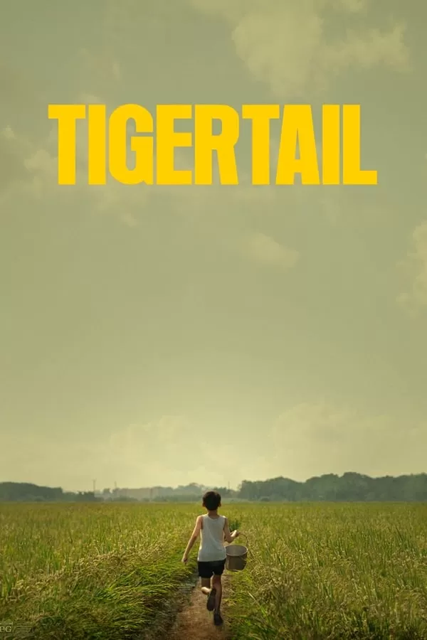Tigertail (2020) รอยรักแห่งวันวาน ดูหนังออนไลน์ HD
