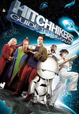 The Hitchhiker’s Guide to the Galaxy (2005) รวมพลเพี้ยนเขย่าต่อมจักรวาล ดูหนังออนไลน์ HD