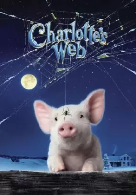 Charlotte’s Web (2006) แมงมุมเพื่อนรัก ดูหนังออนไลน์ HD