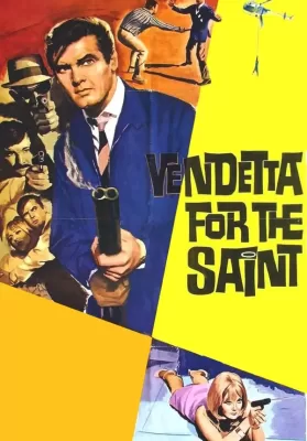 Vendetta for the Saint (1969) เดอะเซนต์ ยอดคนมหากาฬ ดูหนังออนไลน์ HD