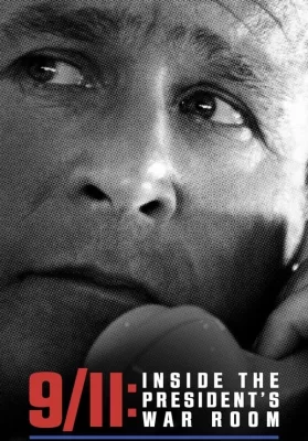 9/11 Inside the President’s War Room (2021) ดูหนังออนไลน์ HD