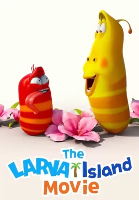 The Larva Island Movie (2020) ลาร์วาผจญภัยบนเกาะหรรษา (เดอะ มูฟวี่) ดูหนังออนไลน์ HD
