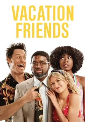 Vacation Friends (2021) ดูหนังออนไลน์ HD