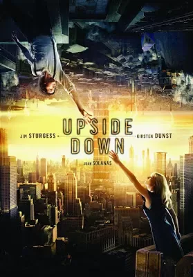 Upside Down (2012) นิยามรักปฏิวัติสองโลก ดูหนังออนไลน์ HD