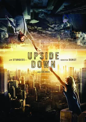 Upside Down (2012) นิยามรักปฏิวัติสองโลก ดูหนังออนไลน์ HD