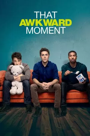 That Awkward Moment หนึ่ง ส่อง ซั่ม เอาวะ เลิกโสด (2014) ดูหนังออนไลน์ HD