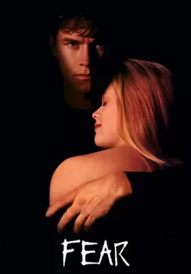 Fear (1996) รักอํามหิต ดูหนังออนไลน์ HD