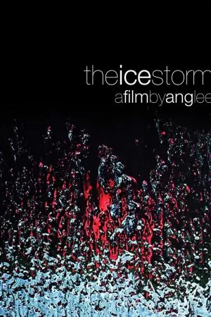 The Ice Storm (1997) ครอบครัวไร้รัก ดูหนังออนไลน์ HD