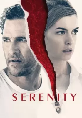 Serenity (2019) แผนลวงฆ่า เกาะพิศวง ดูหนังออนไลน์ HD