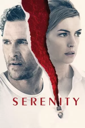 Serenity (2019) แผนลวงฆ่า เกาะพิศวง ดูหนังออนไลน์ HD