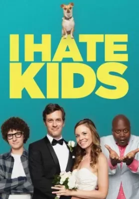 I Hate Kids (2019) ดูหนังออนไลน์ HD