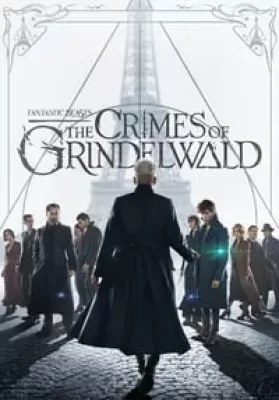 Fantastic Beasts The Crimes of Grindelwald (2018) สัตว์มหัศจรรย์ อาชญากรรมของกรินเดลวัลด์ ดูหนังออนไลน์ HD