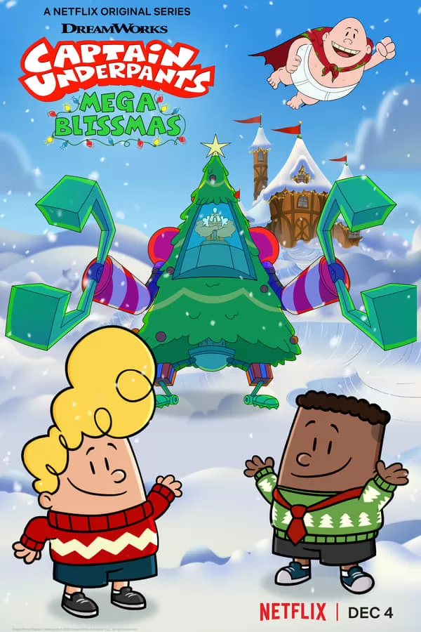Captain Underpants Mega Blissmas (2020) กัปตันกางเกงใน เมก้าบลิสมาส  | Netflix ดูหนังออนไลน์ HD