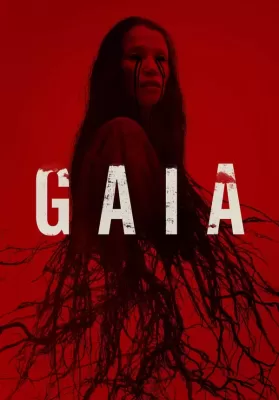 Gaia (2021) ดูหนังออนไลน์ HD