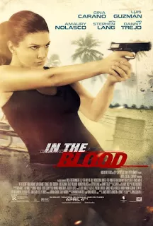 In The Blood (2014) แค้นสู้ทะลวงเดี่ยว ดูหนังออนไลน์ HD