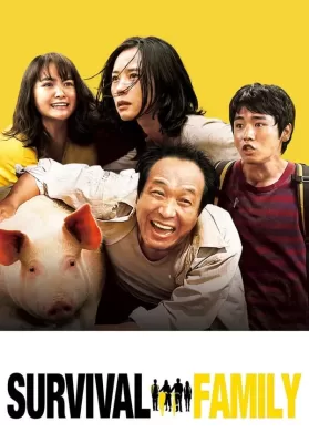 Survival Family (2016) ดูหนังออนไลน์ HD