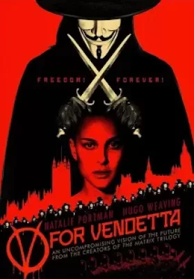 V for Vendetta (2005) วี ฟอร์ เวนเดตต้า เพชฌฆาตหน้ากากพญายม ดูหนังออนไลน์ HD