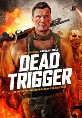 Dead Trigger (2017) สงครามผีดิบ ดูหนังออนไลน์ HD