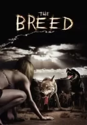 The Breed (2006) พันธุ์นรก ล่าหฤโหด ดูหนังออนไลน์ HD