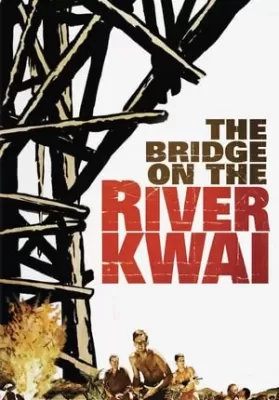 The Bridge on the River Kwai (1957) เดอะบริดจ์ออนเดอะริเวอร์แคว ดูหนังออนไลน์ HD