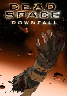 Dead Space Downfall (2008) สงครามตะลุยดาวมฤตยู ดูหนังออนไลน์ HD