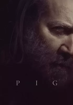 Pig (2021) ดูหนังออนไลน์ HD