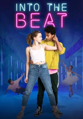 Into the Beat (Dein Herz tanzt) (2020) จังหวะรักวัยฝัน ดูหนังออนไลน์ HD