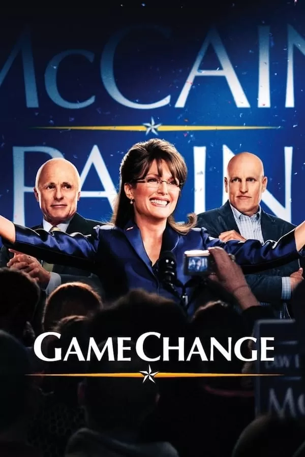 Game Change (2012) เกมเชนจ์ ดูหนังออนไลน์ HD