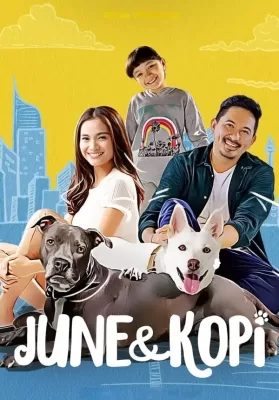 June & Kopi (2021) จูนกับโกปี้ (Netflix) ดูหนังออนไลน์ HD