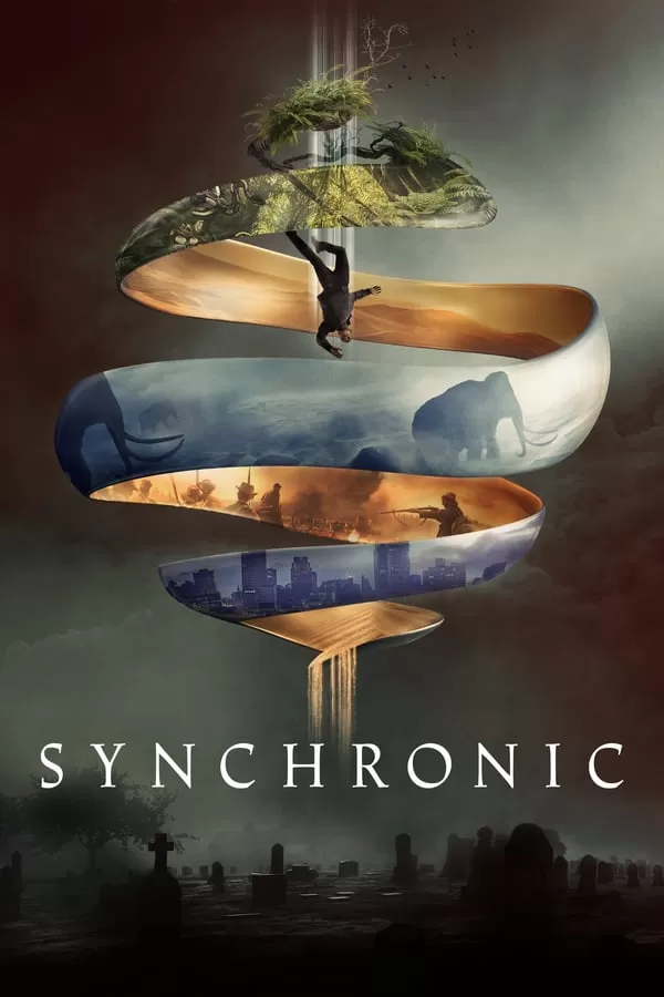 Synchronic (2019) ดูหนังออนไลน์ HD