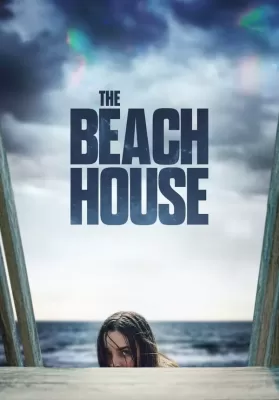 The Beach House (2019) บ้านหาดสยอง ดูหนังออนไลน์ HD