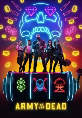 Army of the Dead (2021) แผนปล้นซอมบี้เดือด ดูหนังออนไลน์ HD