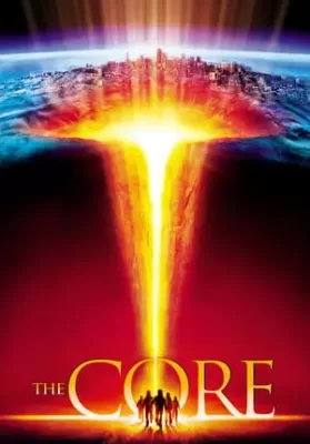 The Core (2003) ผ่านรกใจกลางโลก ดูหนังออนไลน์ HD