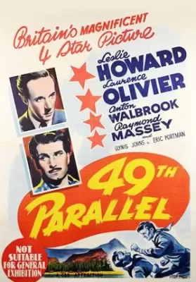 49th Parallel (1941) ฝ่านรกสมรภูมิเดือด ดูหนังออนไลน์ HD