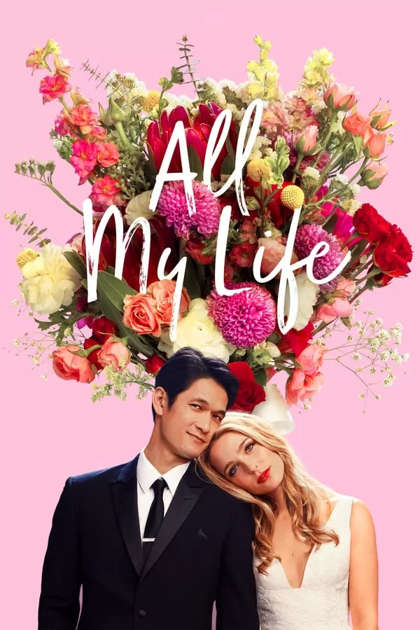 All My Life (2020) ดูหนังออนไลน์ HD