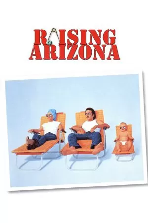 Raising Arizona Raising Arizona ดูหนังออนไลน์ HD