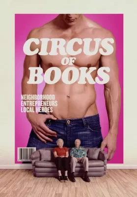 Circus of Books (2019) เปิดหลังร้าน “เซอร์คัส ออฟ บุคส์” ดูหนังออนไลน์ HD