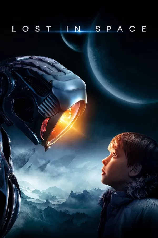 Lost in Space (2018) ทะลุโลกหลุดจักรวาล ดูหนังออนไลน์ HD