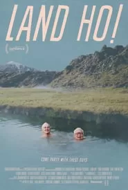 Land Ho! (2014) คู่เก๋าตะลอนทัวร์ ดูหนังออนไลน์ HD