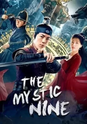 The Mystic Nine (2021) เปิดตํานานเก้าสกุล ดูหนังออนไลน์ HD
