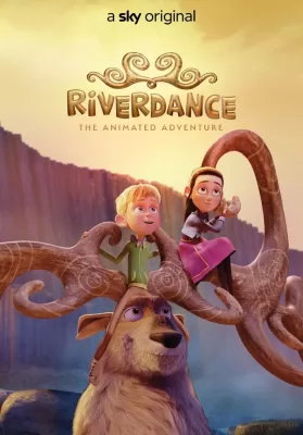 Riverdance The Animated Adventure (2021) ผจญภัยริเวอร์แดนซ์ ดูหนังออนไลน์ HD