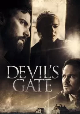 Devil’s Gate (2017) ประตูปีศาจ ดูหนังออนไลน์ HD