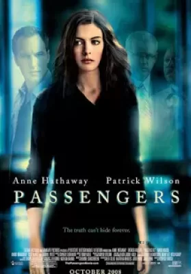 Passengers (2008) แพสเซนเจอร์ส สัมผัสเฉียดนรก ดูหนังออนไลน์ HD