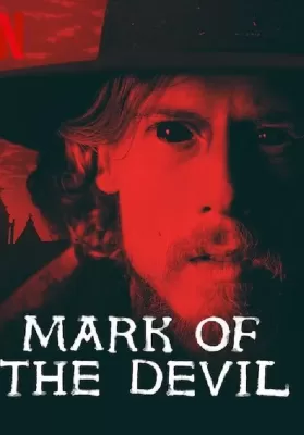 Mark Of The Devil (2020) รอยปีศาจ ดูหนังออนไลน์ HD