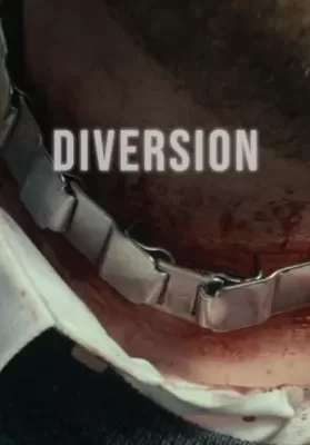 Diversion (2018) บรรยายไทย ดูหนังออนไลน์ HD