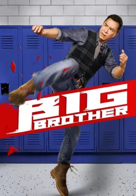 Big Brother (Dai si hing) (2018) ดูหนังออนไลน์ HD