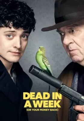 Dead in a Week (Or Your Money Back) (2018) มือปืนสายบ๊อง ดูหนังออนไลน์ HD