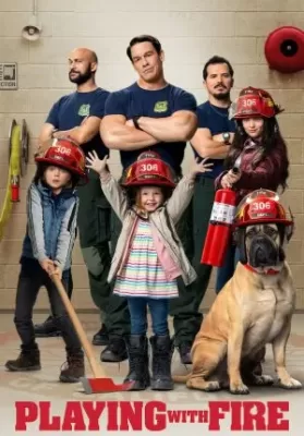 Playing With Fire (2019) ดับเพลิงอลเวง ดูหนังออนไลน์ HD