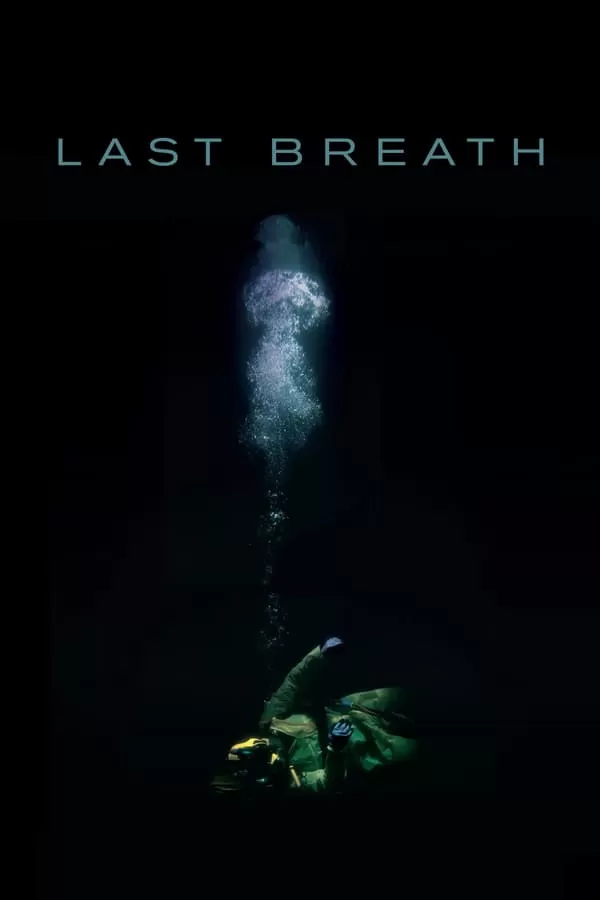Last Breath (2019) ลมหายใจสุดท้าย ดูหนังออนไลน์ HD